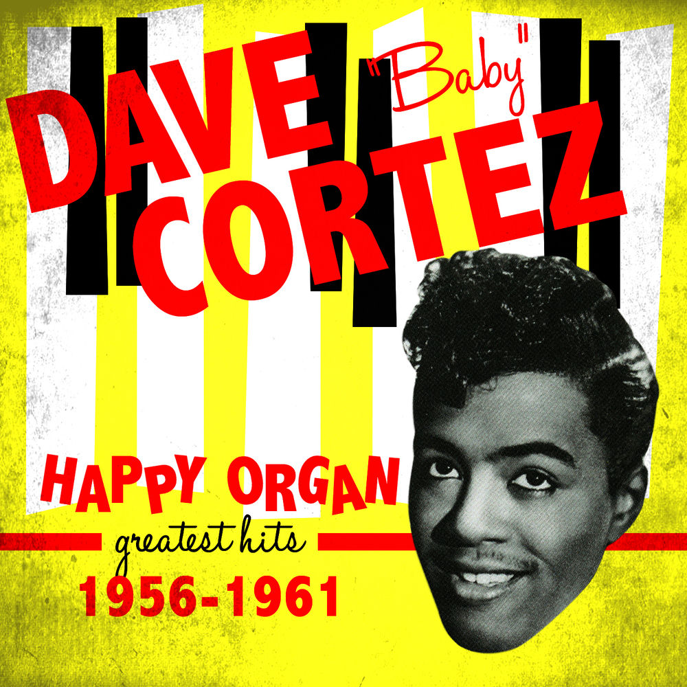 Dave “Baby” Cortez