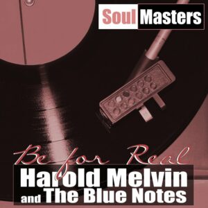 Harold Melvin and the Blue Notes
