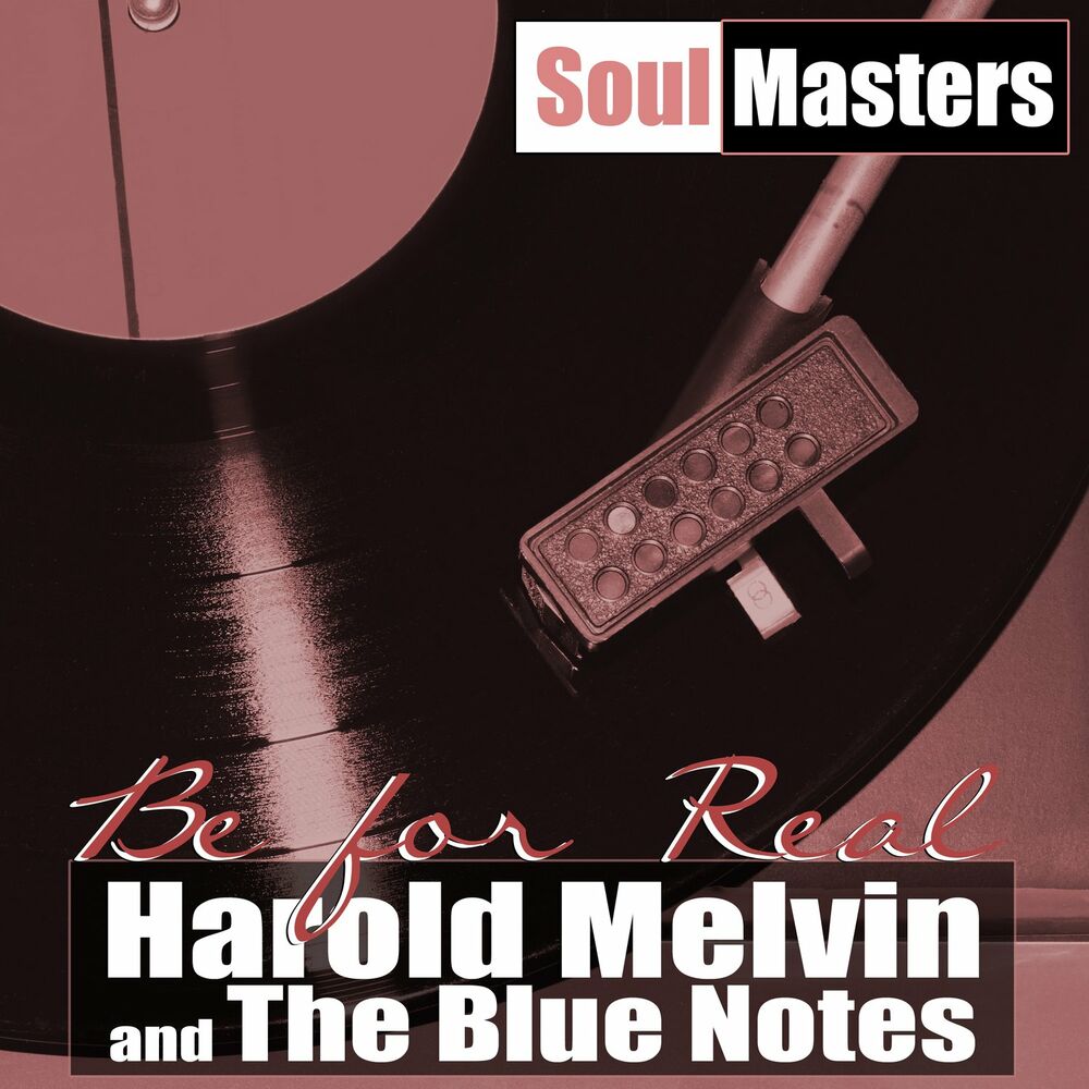 Harold Melvin and the Blue Notes